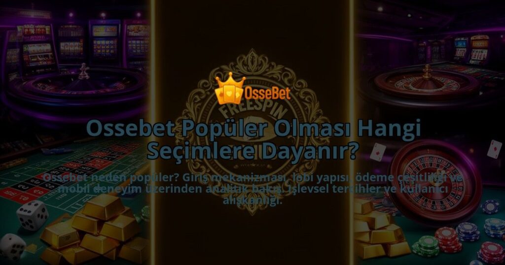 Ossebet-Populer-Olmasi-Hangi-Secimlere-Dayanir-overlay-1786611796.jpg