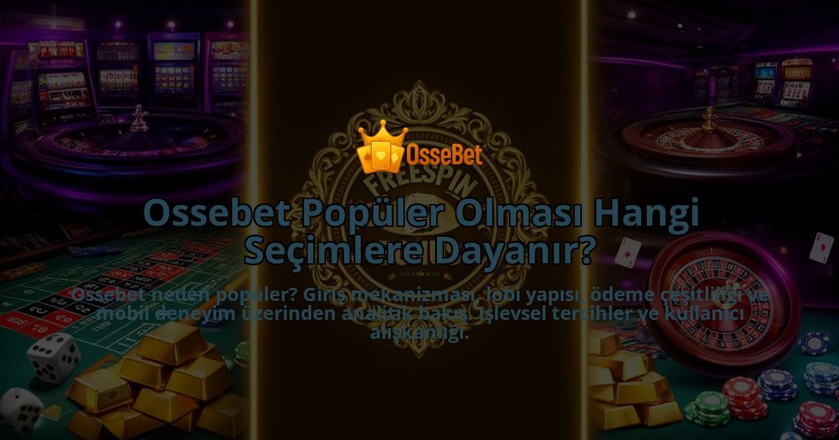 Ossebet-Populer-Olmasi-Hangi-Secimlere-Dayanir-overlay-1786611796.jpg
